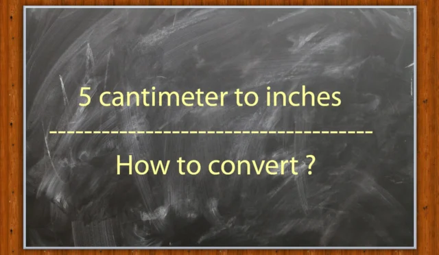 5cmto inches how to